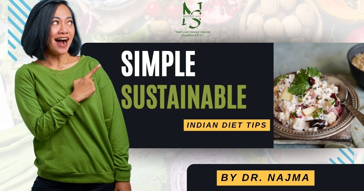 Best Indian Diet Plans for Sustainable Weight Loss